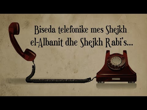 Biseda telefonike mes shejkh el-Albanit dhe Shejkh Rabi's... | 1080pᴴᴰ