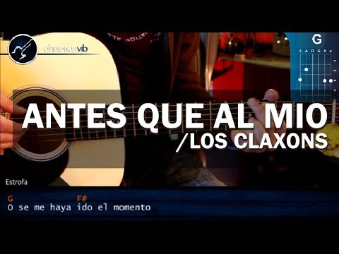 Cómo tocar "Antes Que al Mio" de Los Claxons en Guitarra Acústica (HD) Tutorial - Christianvib