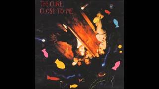 CURE - A Man inside My Mouth [1985 Close to Me]