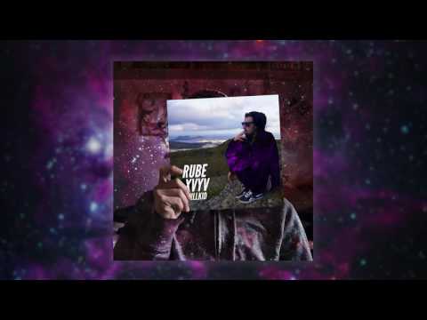RUBE XVYV - FUMATE [prod. RC Kola] #CHILLKID