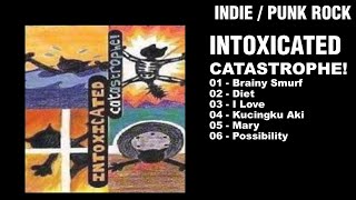 IntoXicated - Catastrophe! (EP)