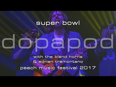 Dopapod Orchestra: Super Bowl [2-Cam/4K] 2017-08-10 - Peach Music Festival; Scranton, PA