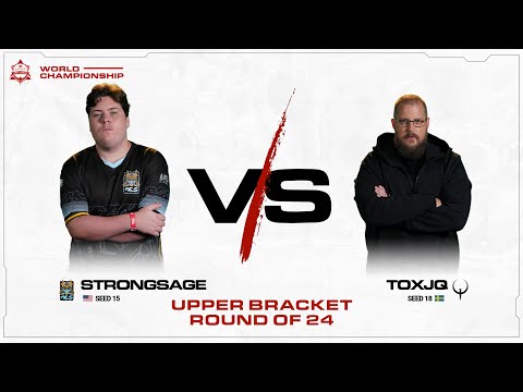 Upper Bracket - Ro24 - Strongsage vs toxjq