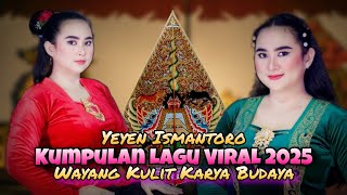 Download lagu SINDEN VIRAL - YEYEN ISMANTORO (bintang ratu) FULL TEMBANG WAYANG KULIT KARYA BUDAYA TERLARIS 2025 mp3 Download lagu SINDEN VIRAL - YEYEN ISMANTORO (bintang ratu) FULL TEMBANG WAYANG KULIT KARYA BUDAYA TERLARIS 2025 mp3