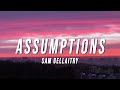 Sam Gellaitry - Assumptions (Lyrics) - InvertOG Sam Gellaitry - Assumptions (Lyrics)
