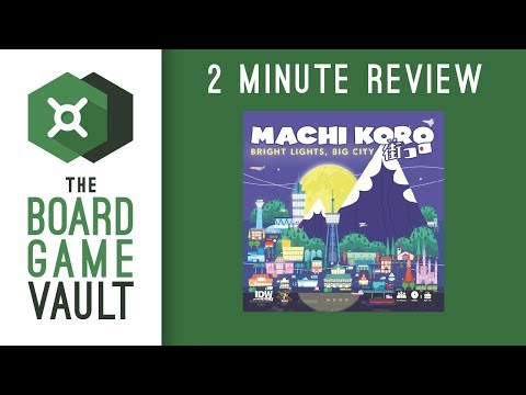 Machi Koro: Bright Lights, Big City - 2 Minute Review