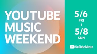 [Vtub] YouTube Music Weekend 5 深夜出演名單
