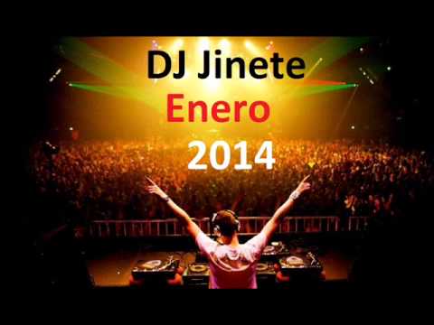 Febrero/Enero 2014 ( DJ Jinete ) Parte 1 Animals Remix VS Juan Magan s VS bukaro Sessión Reyes