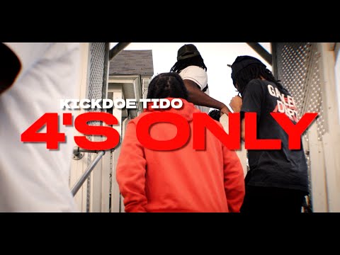Kickdoe Tido - "4's Only" | Shot by @nhfcameraguy