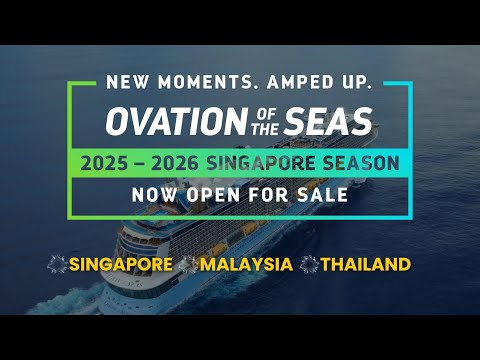 Thumbnail for Cruise Singapore, Malaysia & Thailand with OVATION of the SEAS Now Open for Sale
