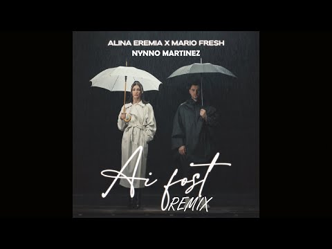 Nynno Martinez ❌ @alinaeremiaofficial ❌ @MarioFresh. - Ai Fost l Remix