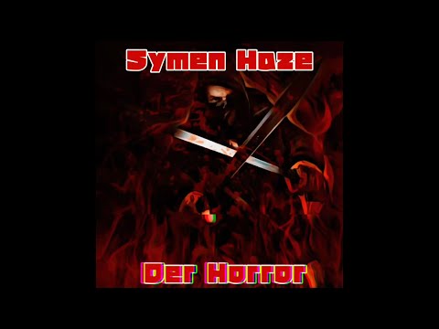 ☠️ SYMEN HAZE - DER HORROR [666 Kartell Records] (Evil Trap 2020)