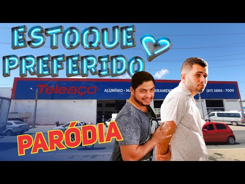 ESQUEMA PREFERIDO (PARÓDIA ESTOQUE PREFERIDO)