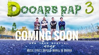 Dooars Rap 3 | Coming soon | Rapper Manoj M Lohara | New Nagpuri Song 2024