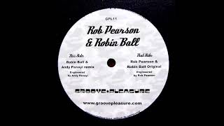 Rob Pearson - Don't Put Up Wit Daat (Robin Ball & Andy Panayi Remix)