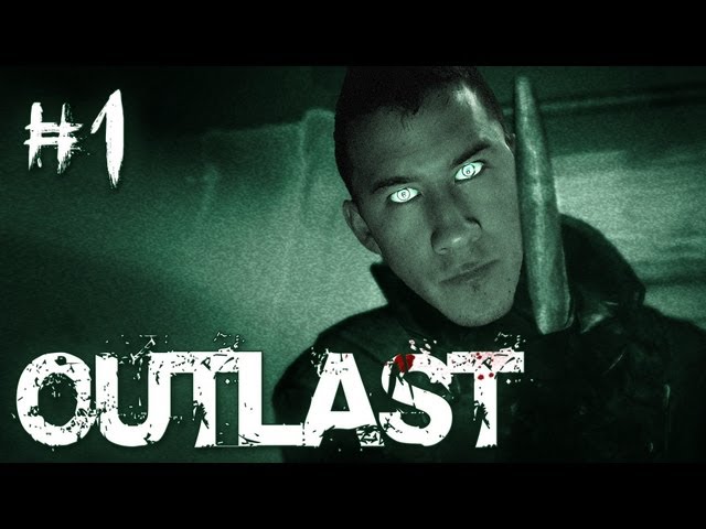 Outlast