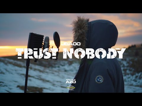 JBA00 - TRUST NOBODY (Official Music Video)
