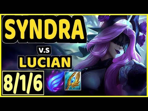 EIKA (SYNDRA) vs LUCIAN - 8/1/6 KDA MID GAMEPLAY - EUW Ranked GRANDMASTER