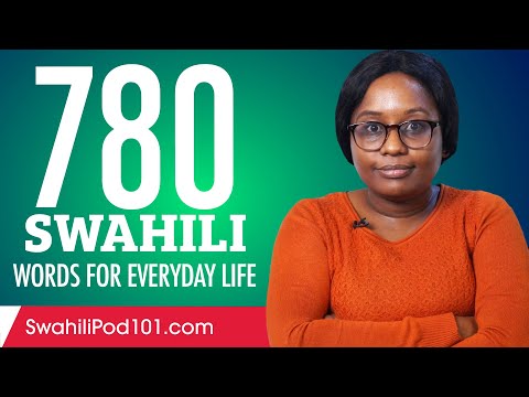 780 Swahili Words for Everyday Life - Basic Vocabulary #39