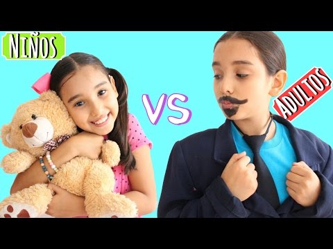 NIÑOS VS ADULTOS - Gibby :)