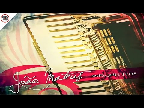 💿João Mateus | CD "Inesquecíveis"