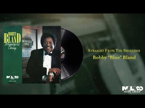 Bobby "Blue" Bland - Straight From The Shoulder