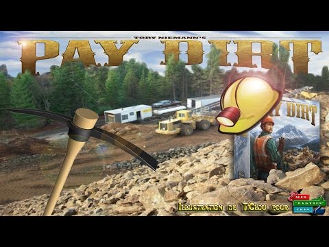 Pay Dirt a French review by Mes "Parties" Pris