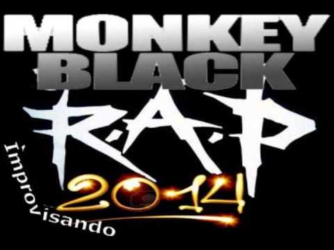 monkey black RAP 2014 NUEVO