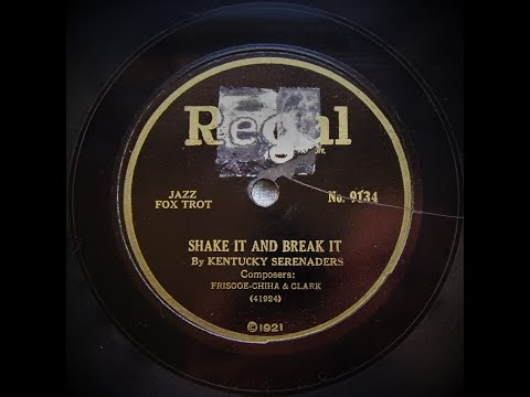 Shake It And Break It - Lanin's Southern Serenaders (1921)