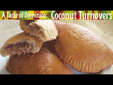 Coconut Turnovers || A Taste of Dominica 🇩🇲
