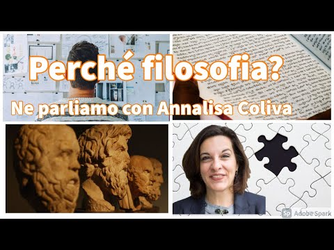 Perché Scegliere FILOSOFIA? Ne PARLIAMO con ANNALISA COLIVA PARTE 1