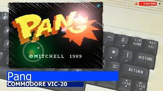 Commodore VIC-20 -=Pang=-