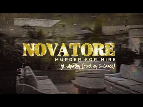Novatore - Murder For Hire ft Apathy (Prod by C-Lance)