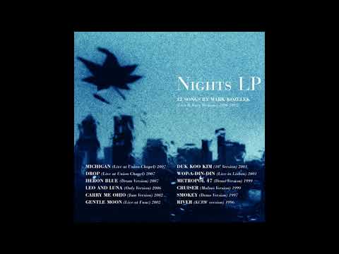 Mark Kozelek - Nights LP (FULL STREAM)