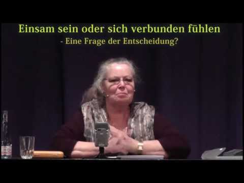 Regine Vortrag 06 - Einsamkeit