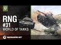 World of Tanks: RNG - Episode 31 