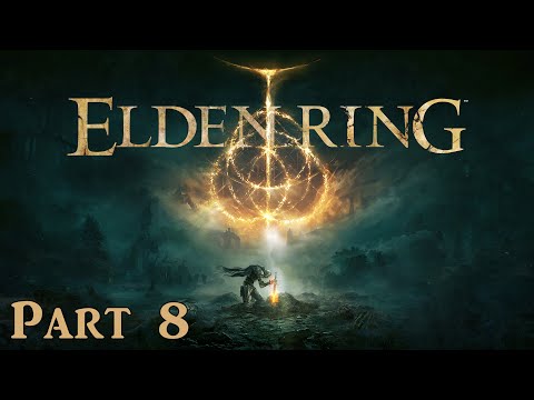 Elden Ring - 100% Walkthrough: Part 8 - Stormhill, Part 1
