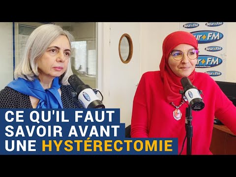 [AVS] "Ce qu'il faut savoir avant une hystérectomie" avec Nadia El Bouga et Isabelle Levy