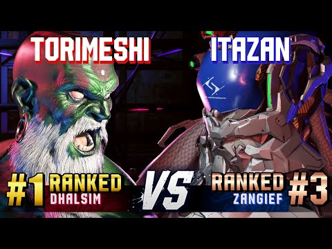 SF6 ▰ TORIMESHI (#1 Ranked Dhalsim) vs ITAZAN (#3 Ranked Zangief) ▰ High Level Gameplay