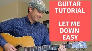 Let Me Down Easy - Billy Currington - Guitar Lesson | Tutorial