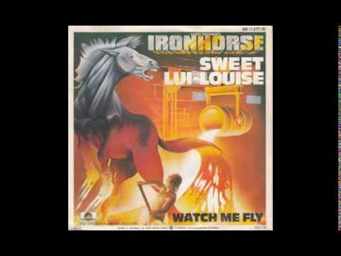 Ironhorse - Sweet Lui-Louise - 1979