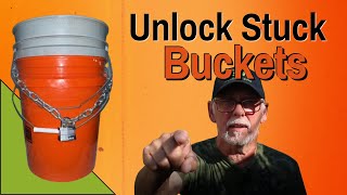 How To Unlock Stuck 5 Gallon Buckets Easier Then You Think