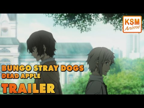 Trailer-Vorschau: Bungo Stray Dogs: Dead Apple