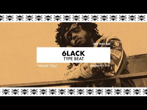 6lack Type Beat - "Want You" (Instrumental) Prod. Legion Beats