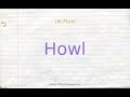 How To Pronounce Howl
