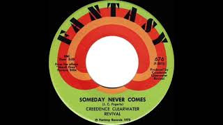 1972 HITS ARCHIVE: Someday Never Comes - Creedence Clearwater Revival (mono 45)