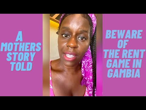 Gambia rental scam against African American mother.  Her story on rental agent scams. Beware people.