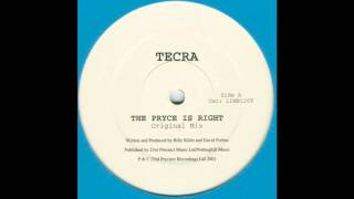 Tecra ‎– The Pryce Is Right