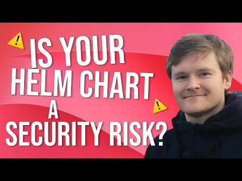 Identifying vulnerabilities in public Kubernetes Helm charts