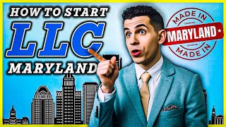Maryland LLC: How To Start an LLC in Maryland (FREE Step-by-Step Guide)